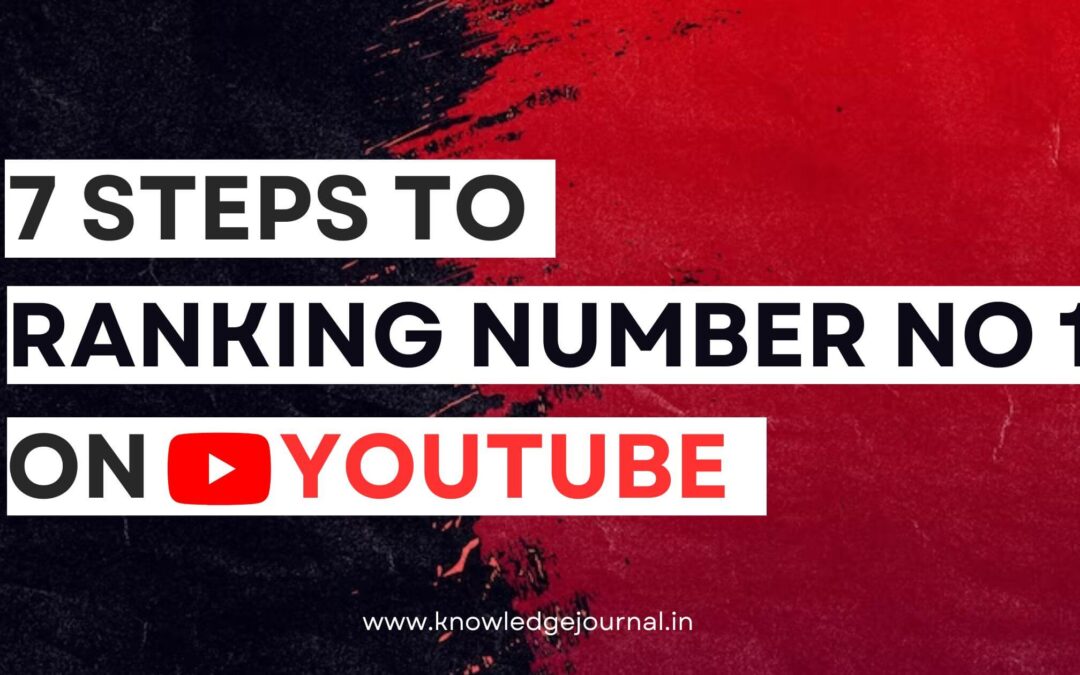 How to Rank #1 on YouTube: A Step-by-Step Guide